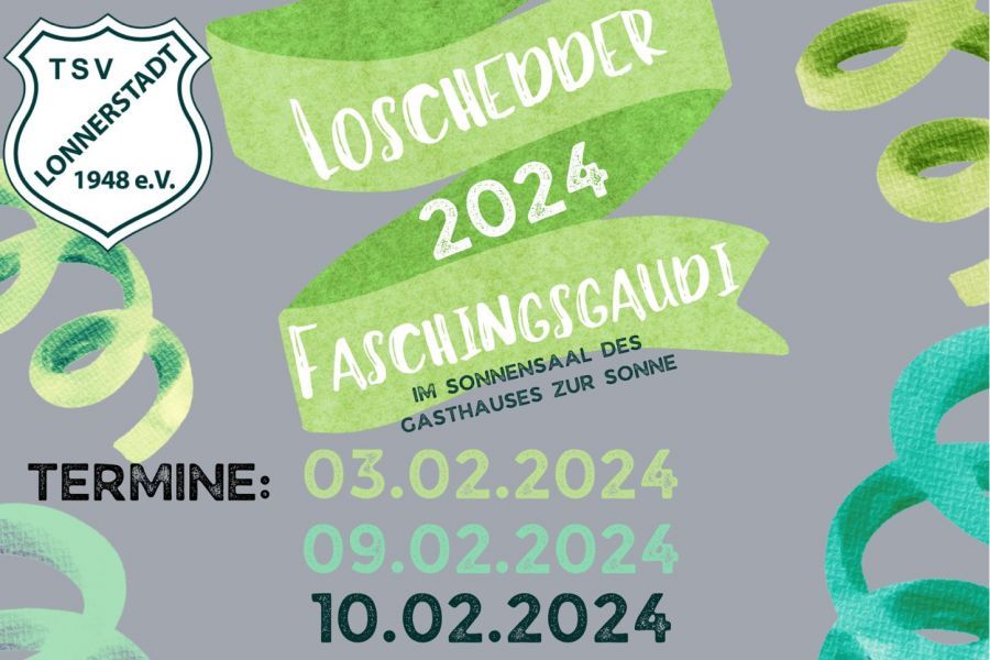 Loschedder Faschingsgaudi 2024